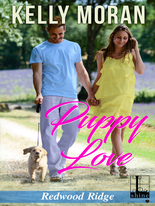 Title details for Puppy Love by Kelly Moran - Available